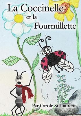 La Coccinelle Et La Fourmillette