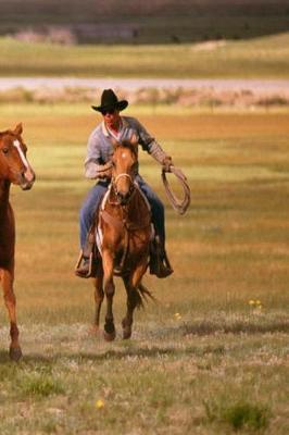 Journal Cowboy Herding Ranch Equine Horse: (Notebook, Diary, Blank Book)