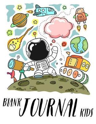 Blank Journal Kids: Unlined Blank Journal for Doodling Drawing Sketching & Writing