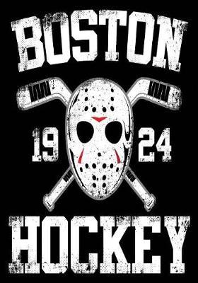 Boston 1924 Hockey: Hockey Notebook & Personal Stats Tracker 100 Games