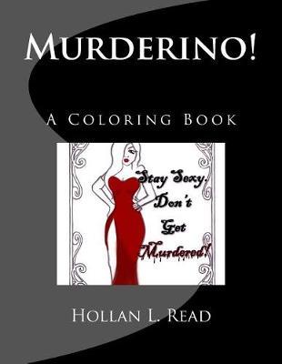 Murderino!: A Coloring Book