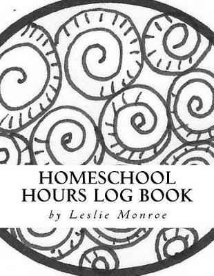 Homeschool Hours Log Book: For Families with 3-5 Kids