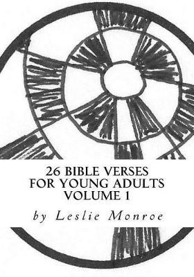 26 Bible Verses for Young Adults Vol 1: Weekly devotional and journal