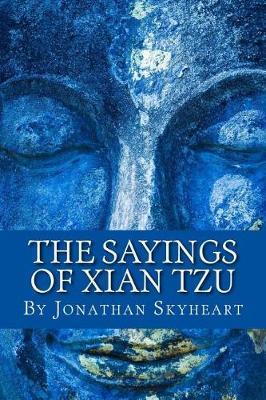 The Sayings of Xian Tzu