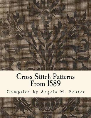 Cross Stitch Patterns From 1589