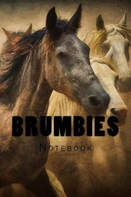 Brumbies: Notebook 150 Lined Pages
