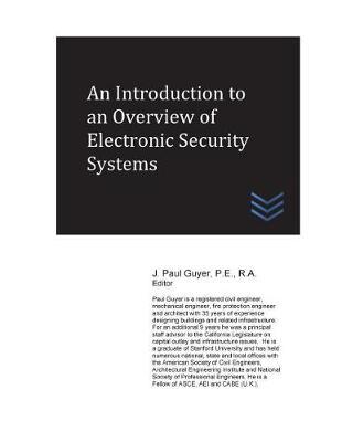 An Introduction to an Overview of Electronic Security Systems