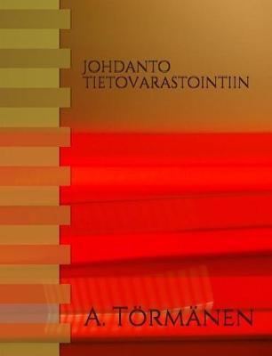 Johdanto tietovarastointiin