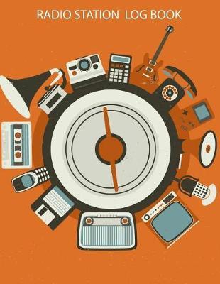 Radio Station Log Book: Ham: Log Book Journal: (Centurion Logbooks/Record Books)