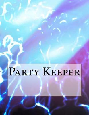 Party Keeper