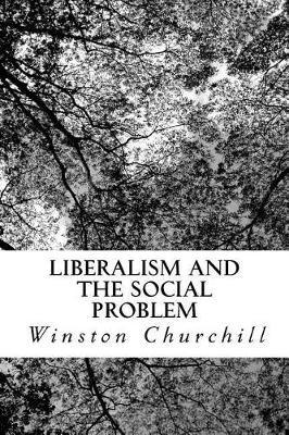 Liberalism and the Social Problem