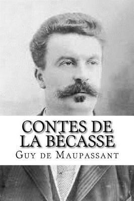 Contes de la Becasse
