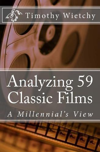 Analyzing 59 Classic Films: A Millennial's View