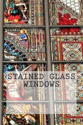 Stained Glass Windows