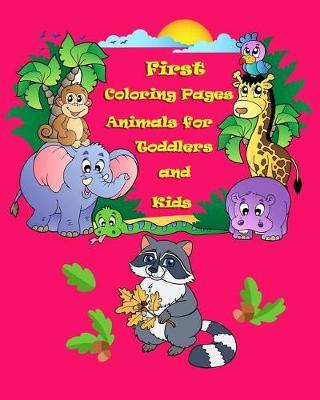 First Coloring Pages Animals For Toddlers and Kids