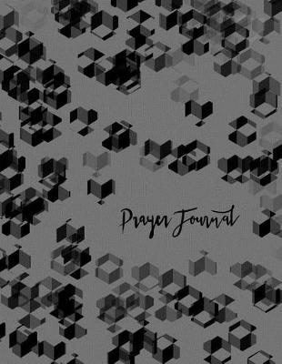 Prayer Journal; Christian Journal for Daily Prayer and Reflection/Devotional: 100 8.5 X 11 Pages for Daily Prayer Journaling; Christian Gifts for Teens/Girls/Boys