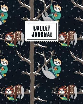 Bullet Journal: Sloth Journal 150 Dot Grid Pages (Size 8x10 Inches) with Bullet Journal Sample Ideas