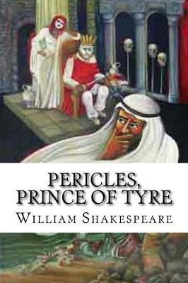 Pericles, Prince of Tyre