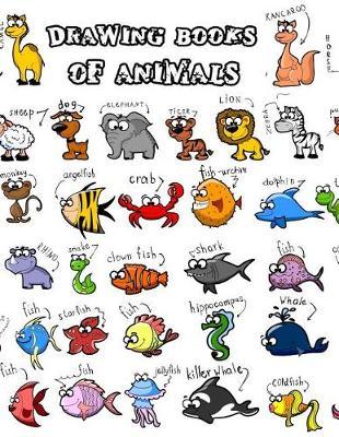 Drawing Books Of Animals: Blank Doodle Draw Sketch Book