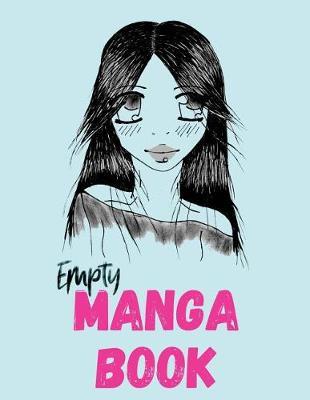 Empty Magna Book: Blank Doodle Draw Sketch Books