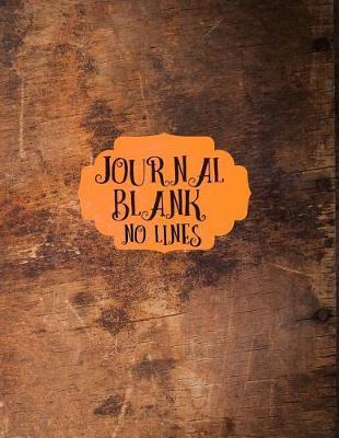 Journal Blank No Lines: Blank Doodle Draw Sketch Books