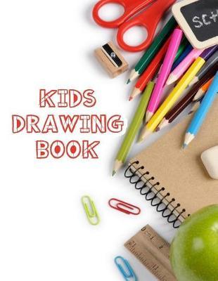Kids Drawing Book: Blank Doodle Draw Sketch Books
