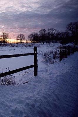 Winter Theme Journal Daybreak Sunrise Fence: (Notebook, Diary, Blank Book)