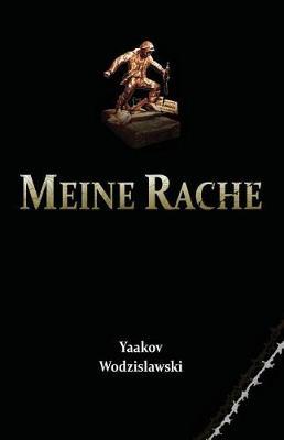 Book in German: Meine Rache (My Revenge - German Edition)