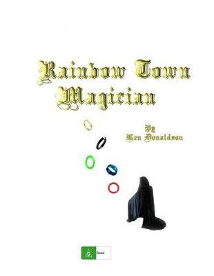 Rainbow Town Magician