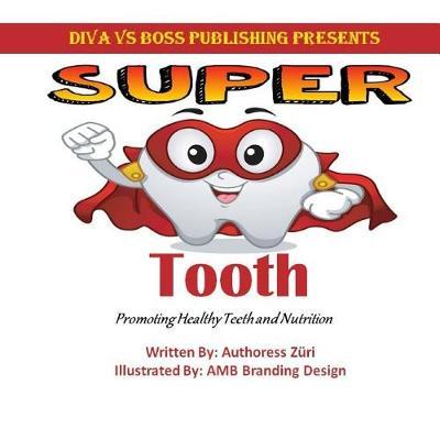 Super Tooth
