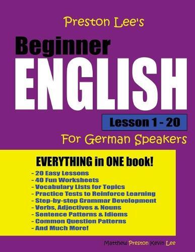 Preston Lee's Beginner English Lesson 1 - 20 For German Speakers
