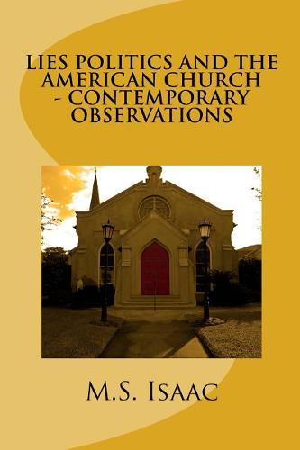 Lies Politics and the American Church: Contemporary Observations