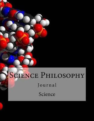 Science Philosophy Journal: Journal with 150 lined pages