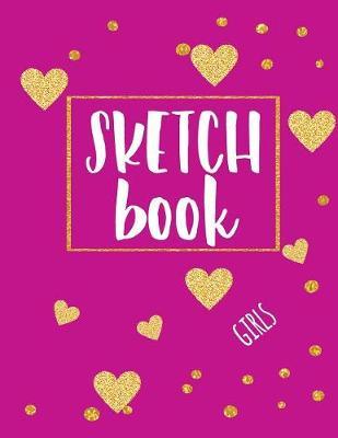 Sketch Book Girls: Blank Doodle Draw Sketch Book
