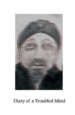 Diary of a Troubled Mind