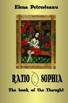 RatioSophia: The book of the Thought