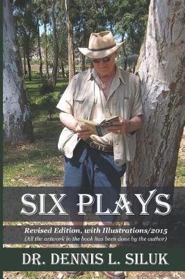 Six Plays: Revised Edition, with Illustrations/2015