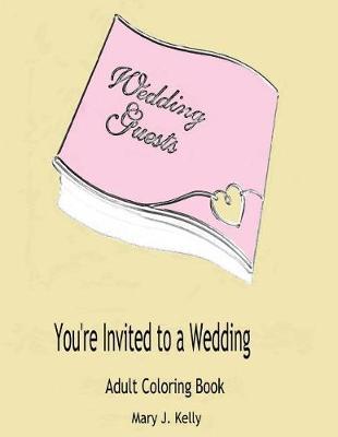 You're Invited to a Wedding