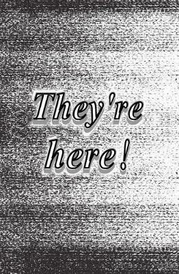 They're Here: Blank Journal & Movie Trivia Gift