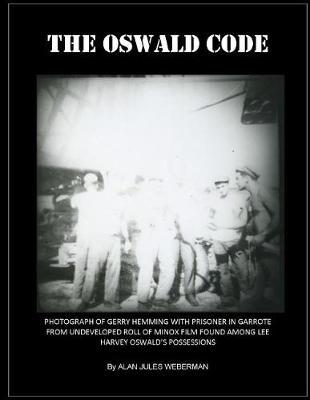 The Oswald Code: Full Color Edition