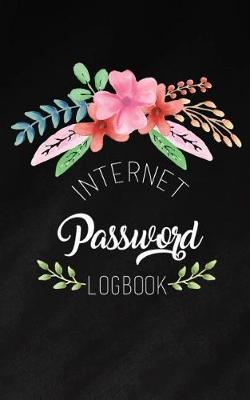 Password Book: Internet Password Logbook: Premium Matte Password Journal To Keep Track of Logins, Usernames and Passwords - Beautiful Floral Watercolor Notebook & Password Keeper