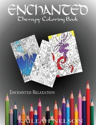 Enchanted: Therapy Coloring Book