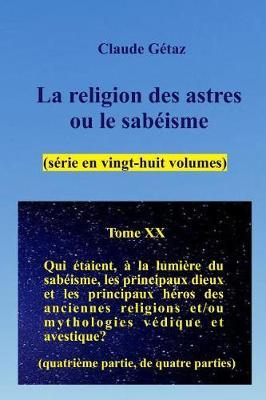 La religion des astres ou le sabeisme (28 volumes), tome XX