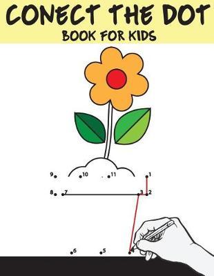 Connect the Dot Book for Kids: Dot to Dot Book (Children's Activity Books)Vol.2: Connect the Dot Book for Kids