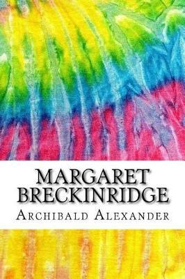 Margaret Breckinridge: A Memoir (History of Nursing Series)