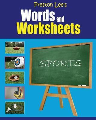 Preston Lee's Words and Worksheets - SPORTS