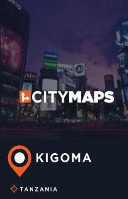 City Maps Kigoma Tanzania