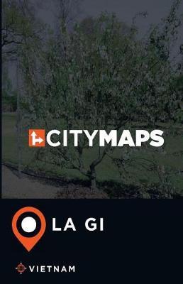 City Maps La Gi Vietnam