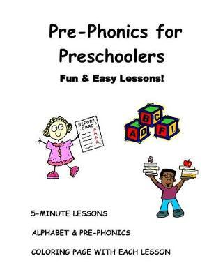 Pre-Phonics For Preschoolers: Fun & Easy Lessons