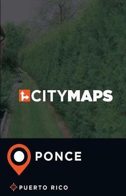 City Maps Ponce Puerto Rico